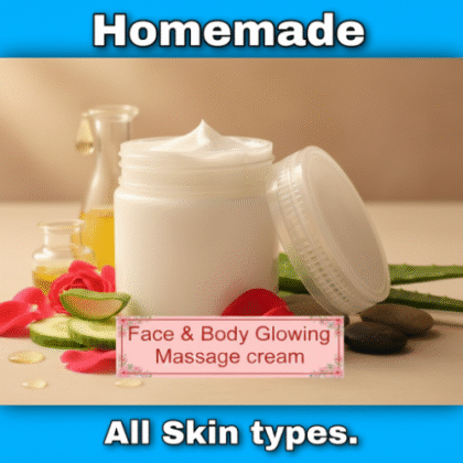 Homemade Face & Body glowing massage cream